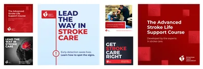 “An array of American Heart Association ASLS course creatives, including red and dark-themed graphics with headlines such as ‘The Advanced Stroke Life Support Course,’ ‘Lead the way in stroke care,’ and ‘Get stroke care right.’ Designs feature the AHA logo, bold typography, a brain illustration highlighting a stroke area, and a photo of clinicians practising stroke care techniques.”